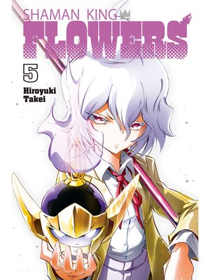 cover image of Shaman King: Flowers, Volume 5